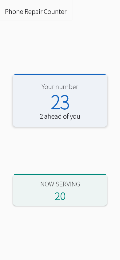 A customer's ticket on their phone: their number and how many are ahead of them.